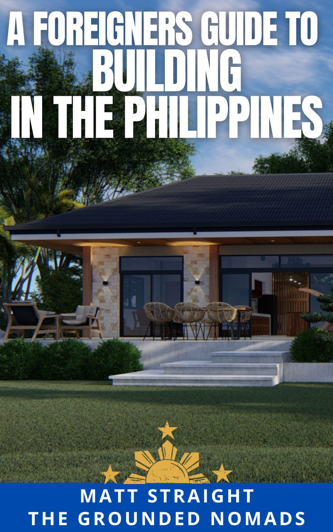 A Foreigners Guide to Building in the Philippines by Matt Straight